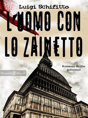 cover image of L'uomo con lo zainetto